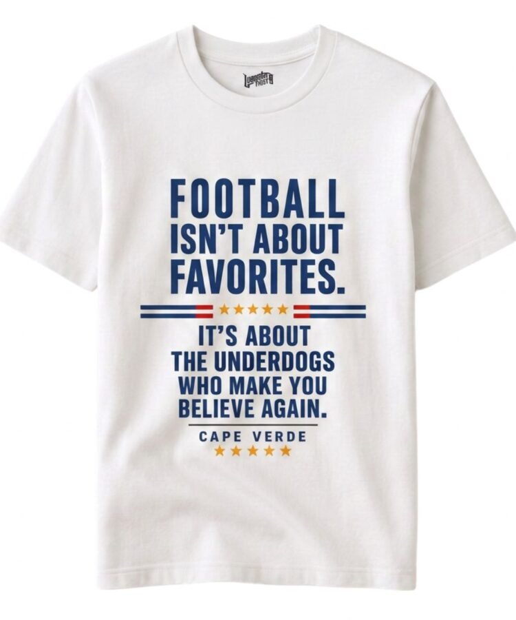Cape Verde Football Quote T-Shirt